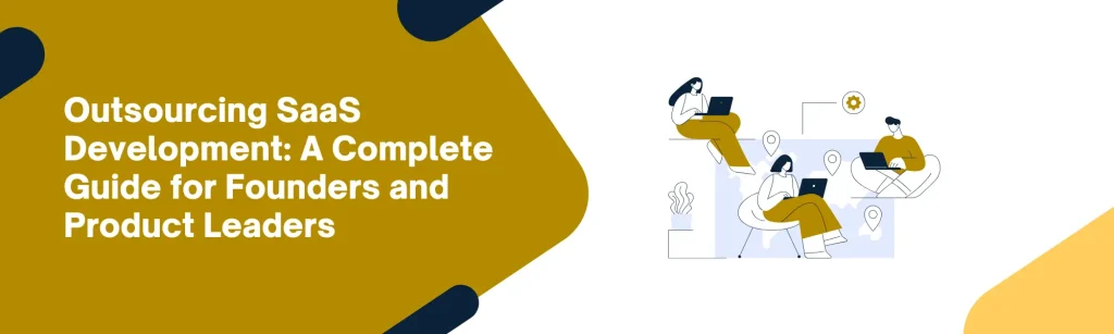 Outsourcing SaaS development