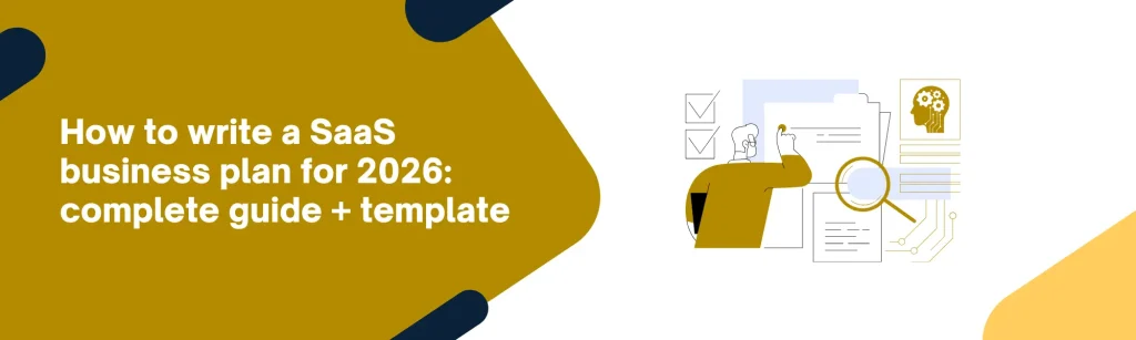 How to write a SaaS business plan + template