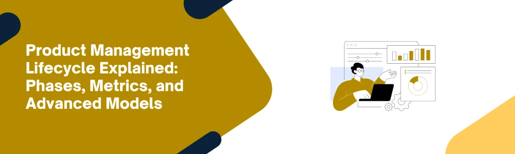 Product management lifecycle