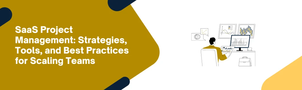 SaaS project management guide