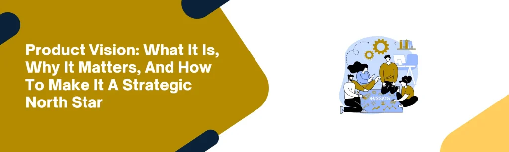 product vision guide